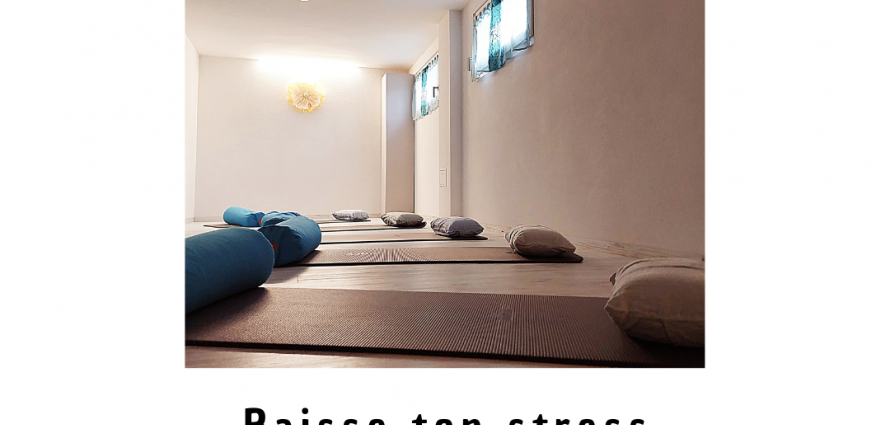Baisse ton stress