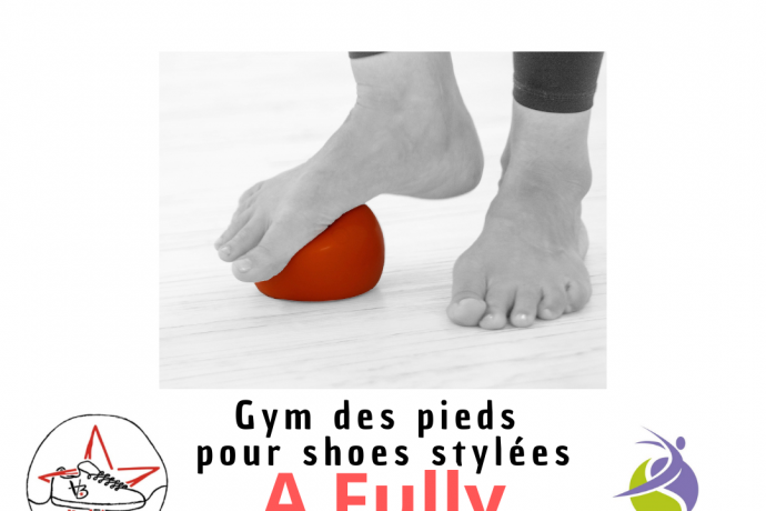 Gym des Pieds et shoes stylées