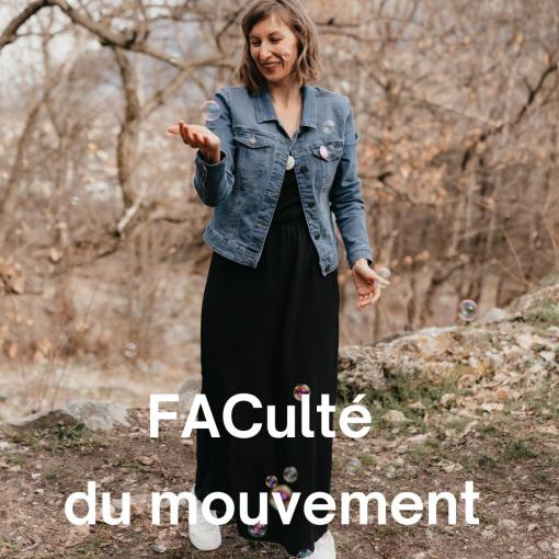 FACulté du mouvement