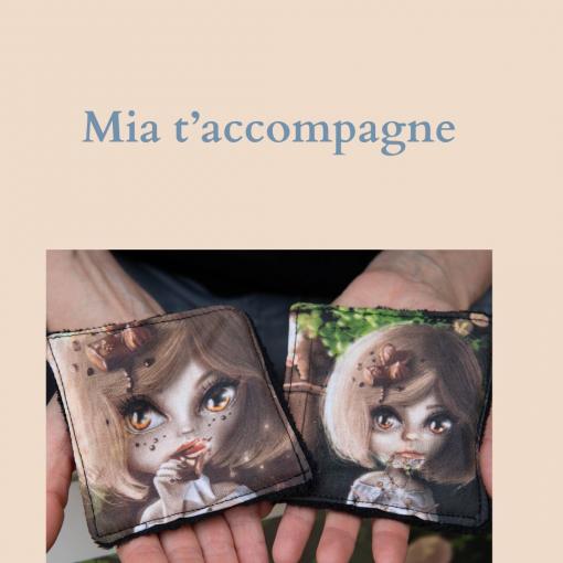 MIA t'accompagne