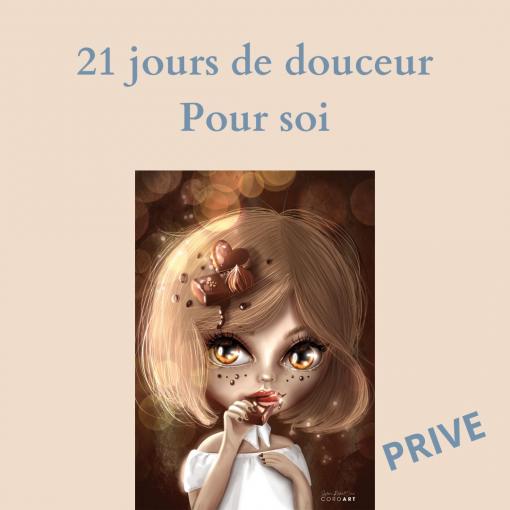 21 jours de douceur PRIVE