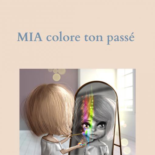 Mia colore ton passé